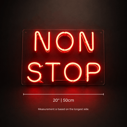 Non Stop LED Neon Sign - Shineneon