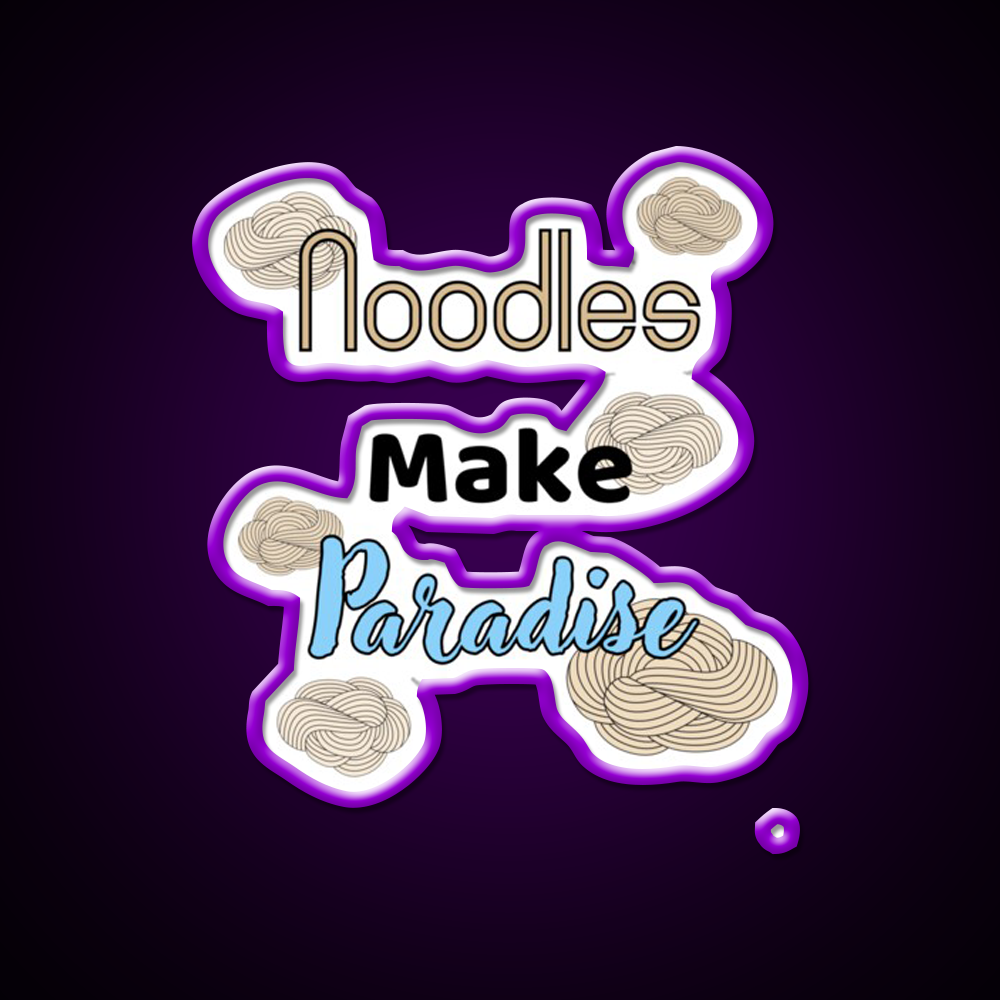 Noodles Make Paradise Led Neon Sign Chinese Food Rgb Color
