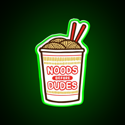 Noods Before Dudes Led Neon Sign Chinese Food Rgb Color