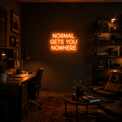 Normal Gets You Nowhere LED Neon Sign Bedroom Wall Art - Shineneon
