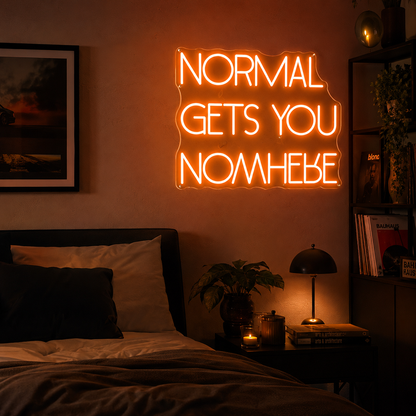 Normal Gets You Nowhere Room Decor LED Neon Sign - 03 Real Lifestyle Scene