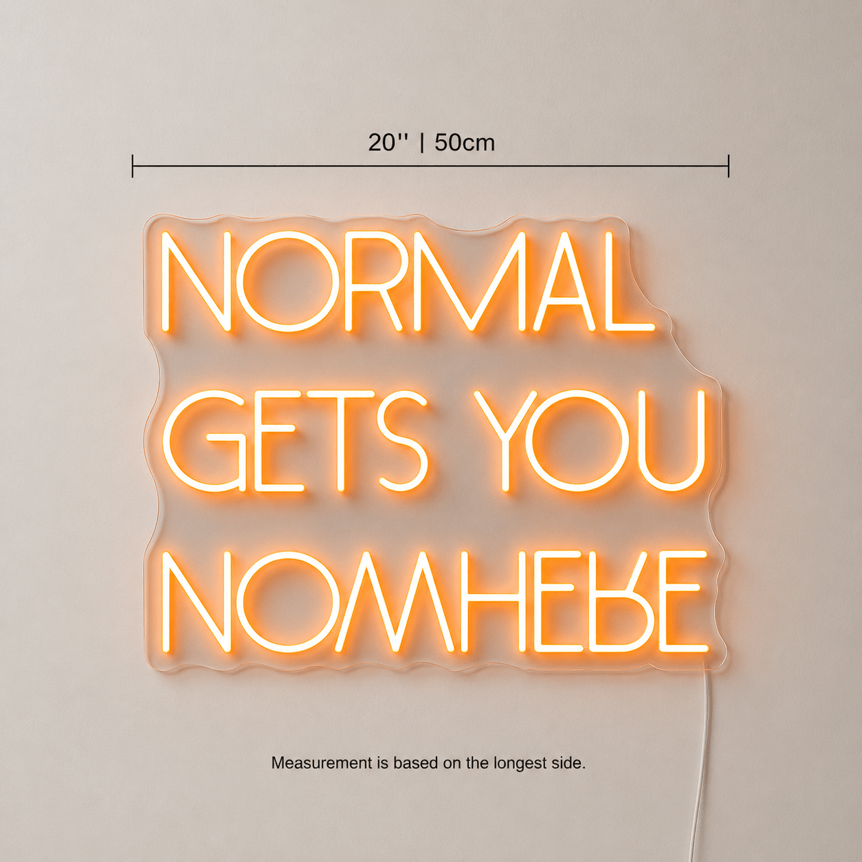 Normal Gets You Nowhere Room Decor LED Neon Sign - Shineneon