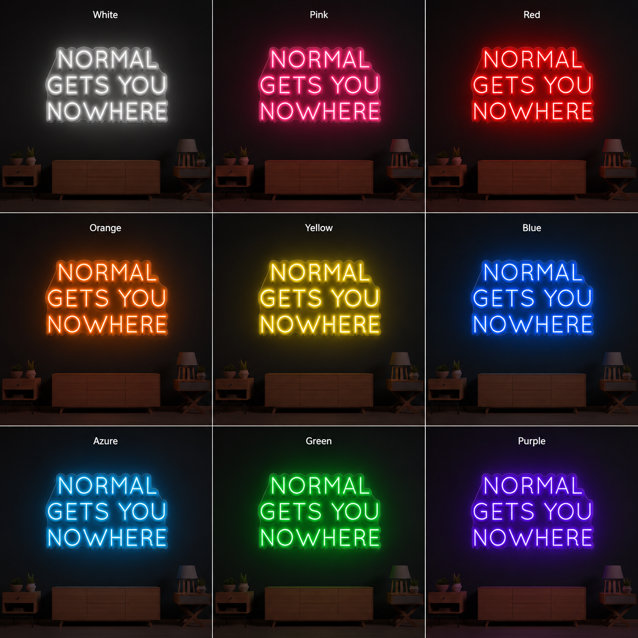 Normal Gets You Nowhere Wall Decor LED Neon Sign - 05 Color Grid
