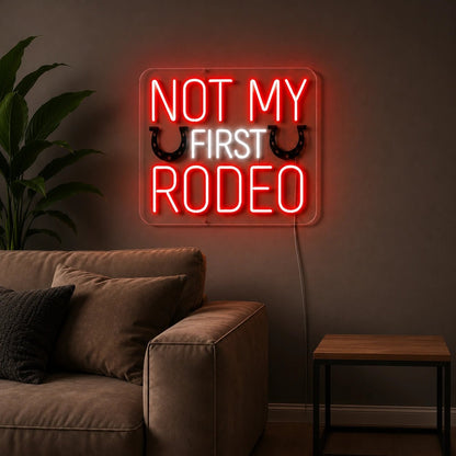 Not My First Rodeo Horseshoes LED Neon Sign - Shineneon
