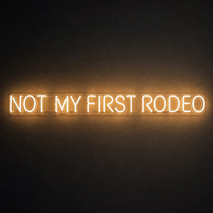 Not My First Rodeo LED Neon Sign Man Cave Neon Sign main product image