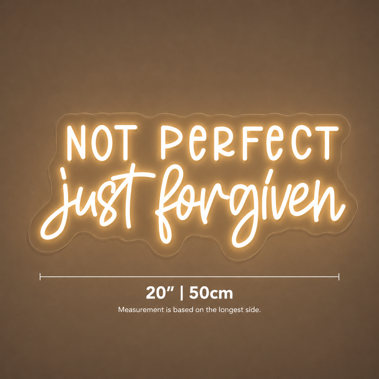 Not Perfect Just Forgotten Wall Decor LED Neon Sign - 04 Size Image