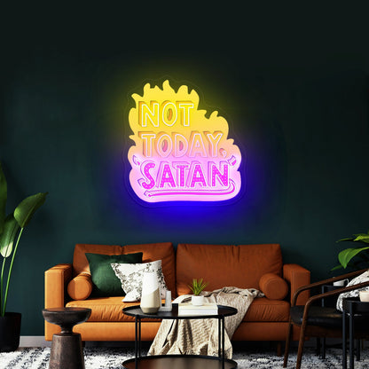 Not Today Satan Artwork Neon Signs For A Bar - Shineneon
