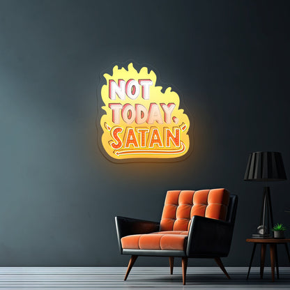 Not Today Satan Artwork Neon Signs For A Bar - Shineneon