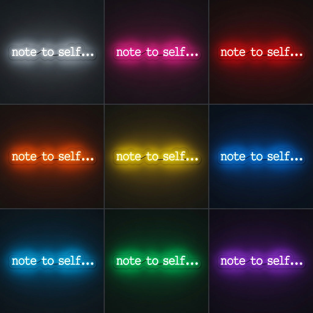 Note To Self LED Neon Sign Wall Neon Sign - 05 Color Grid