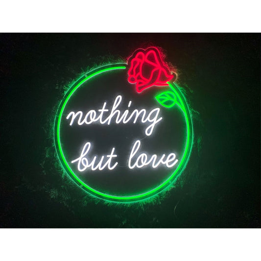 Nothing But Love Led Sign Business Neon Sign