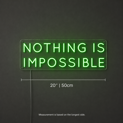 Nothing Is Impossible Wall Decor LED Neon Sign - 04 Size Image