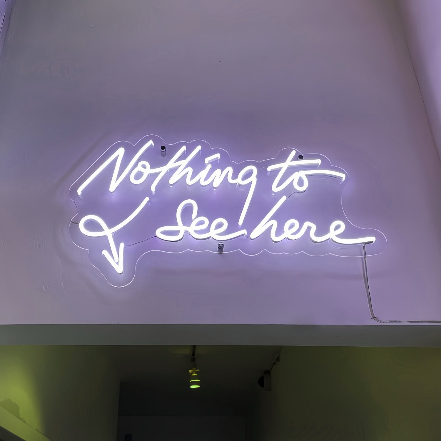 Nothing To See Here Neon Sign For Chill Spaces | Shineneon