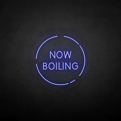 Now Boiling Neon Sign | Shineneon