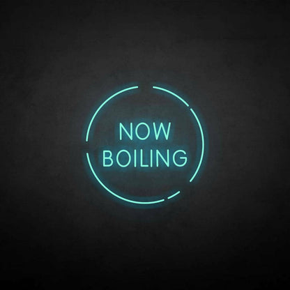 Now Boiling Neon Sign | Shineneon