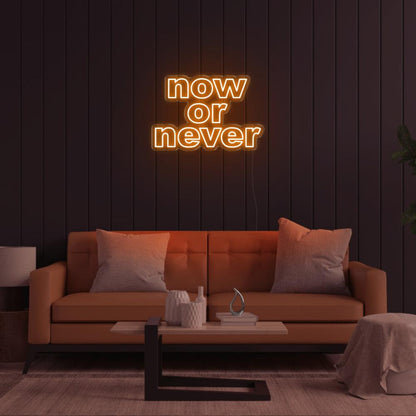 Now Or Never Bright Pink Led Neon Sign For Modern Home Decor | Shineneon