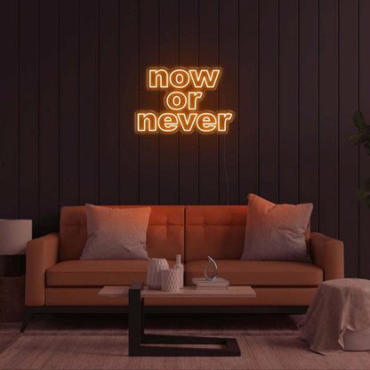 Now Or Never Led Neon Sign | Shineneon