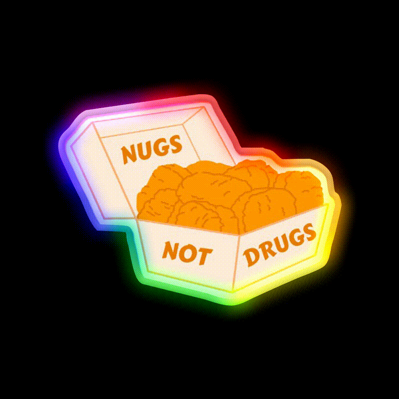 Nugs Not Drugs Fast Food Led Neon Sign For Burger Place Store Neon Sign Rgb Color