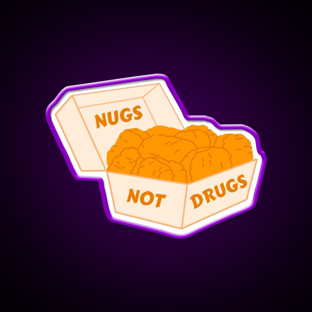 Nugs Not Drugs Fast Food Led Neon Sign For Burger Place Store Neon Sign Rgb Color