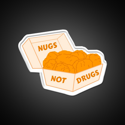 Nugs Not Drugs Fast Food Led Neon Sign For Burger Place Store Neon Sign Rgb Color