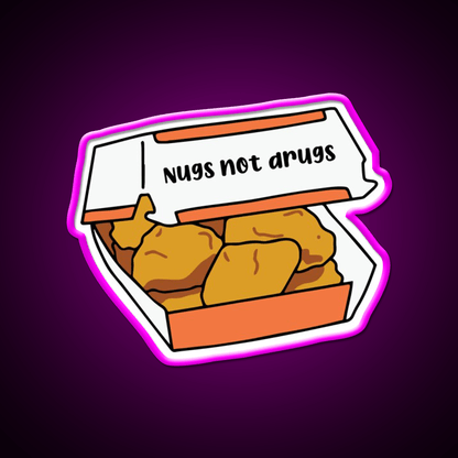 Nugs Not Drugs Fast Food Led Neon Sign For Burger Place Wall Art Rgb Color - Shineneon