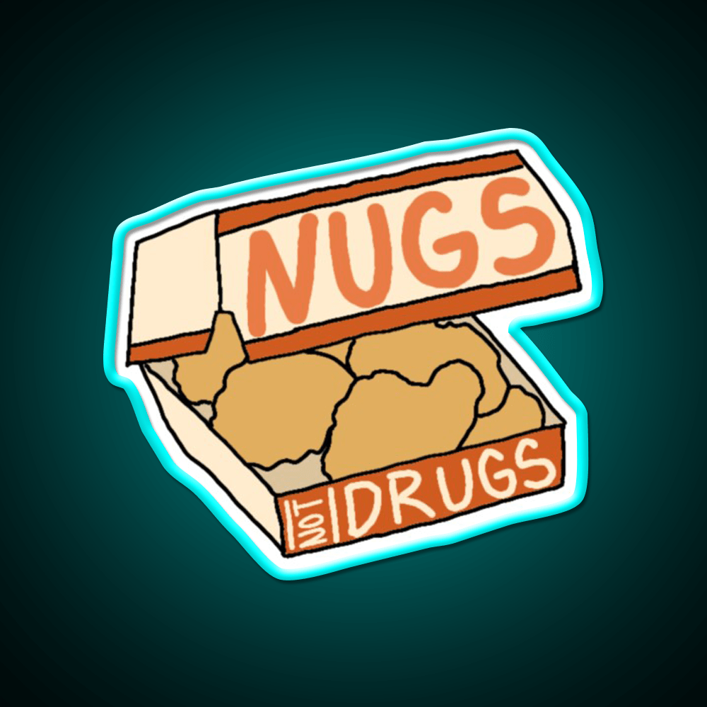 Nugs Not Drugs Fast Food Led Neon Sign For Burger Place Wall Decor Rgb Color - Shineneon