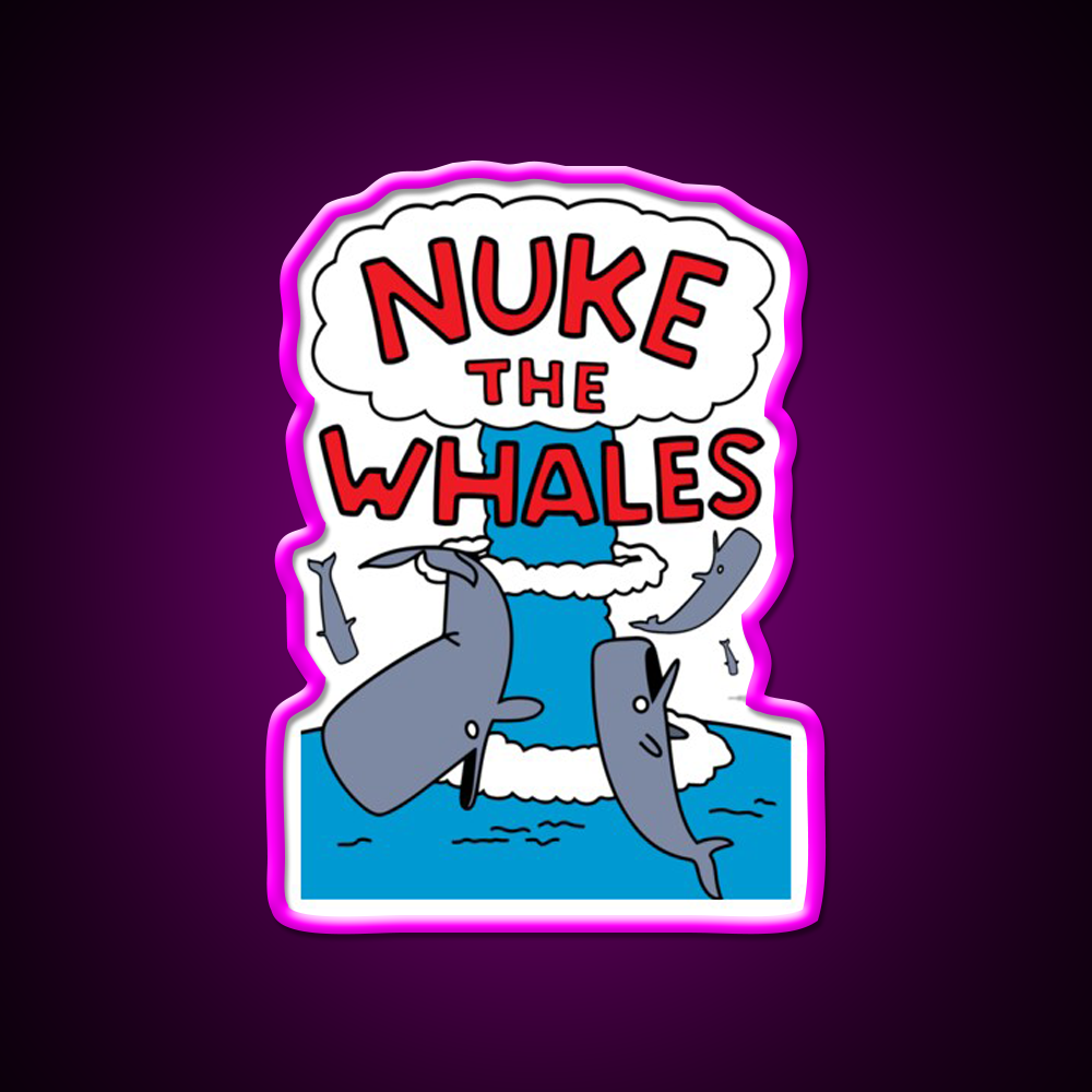 Nuke The Whales Beer Bar Decor Led Neon Sign Rgb Color - Neon sign mounted on wall in room