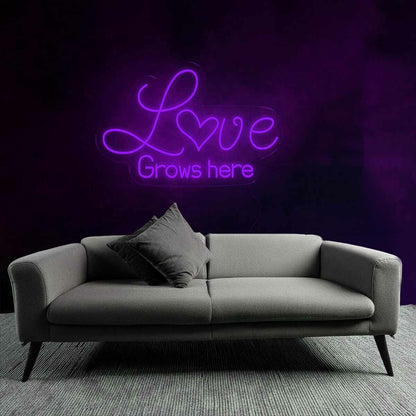 Nurturing Love Grows Here Neon Sign | Shineneon