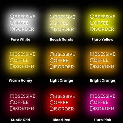 Obsessive Coffee Disorder Led Neon Sign | Shineneon