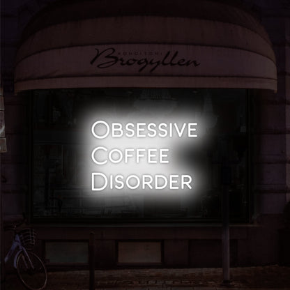 Obsessive Coffee Disorder Led Neon Sign | Shineneon
