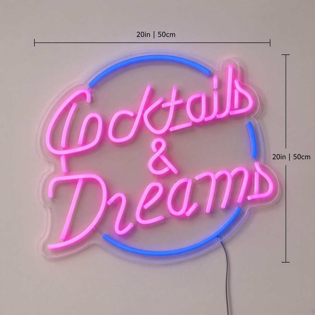 Cocktails & Dreams LED Neon Sign