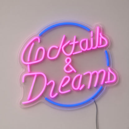 Cocktails & Dreams LED Neon Sign