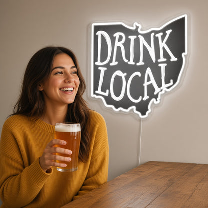 Drink Local LED Neon Sign
