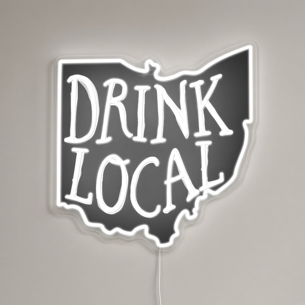 Drink Local LED Neon Sign