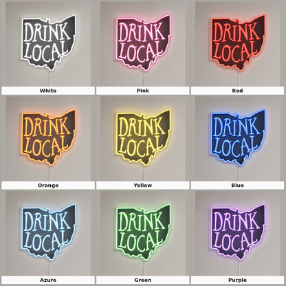 Drink Local LED Neon Sign