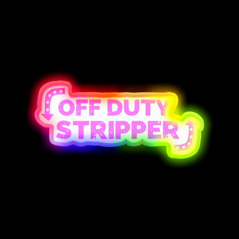 Off Dirty Stripper Middle Age Humor Man Cave Bar Led Neon Sign Rgb Color