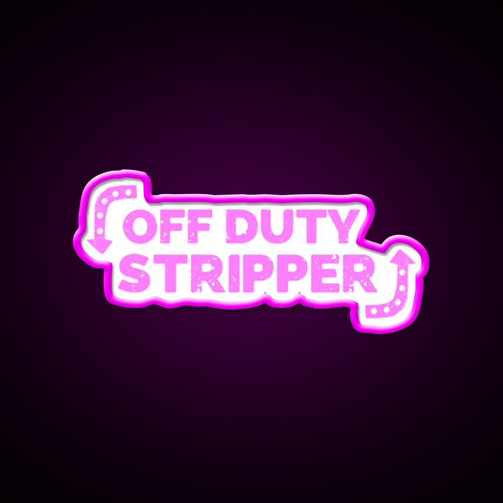 Off Dirty Stripper Middle Age Humor Man Cave Bar Led Neon Sign Rgb Color