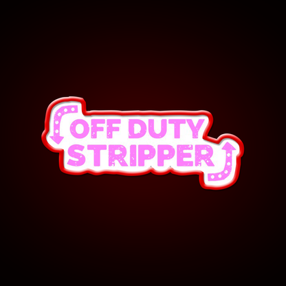 Off Dirty Stripper Middle Age Humor Man Cave Bar Led Neon Sign Rgb Color