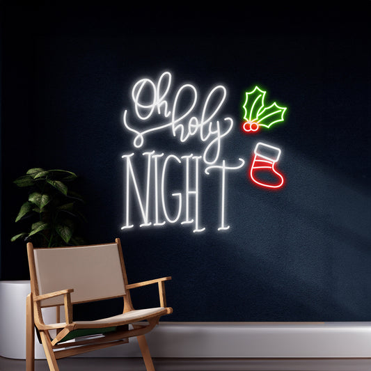 Oh Holy Night Neon Sign