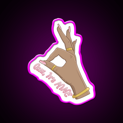 Okay Its Mine Nail Salon Led Neon Sign Rgb Color - Shineneon
