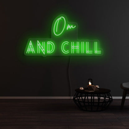 Om And Chill Led Neon Sign | Shineneon