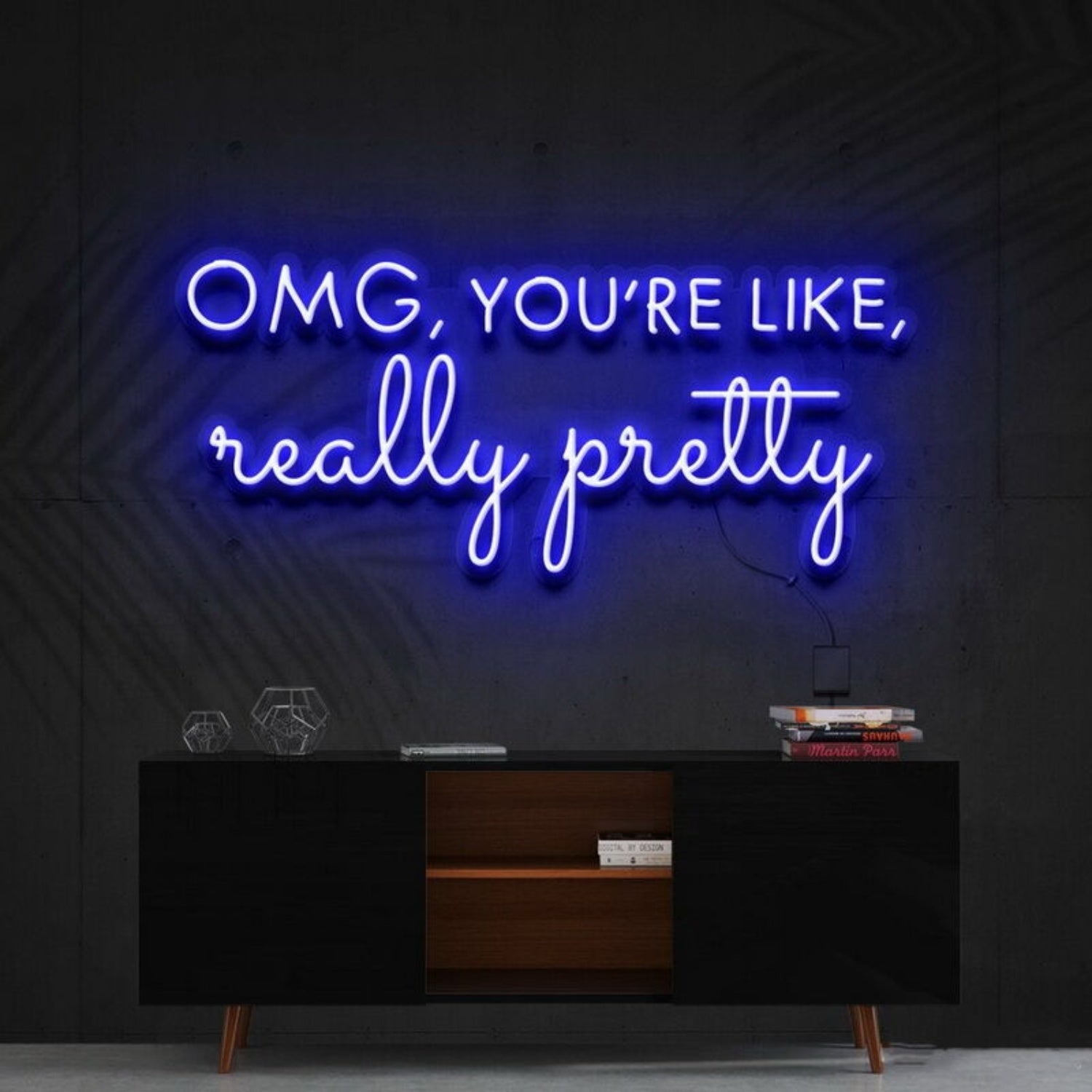 Omg Youre Like Really Pretty Led Neon Sign | Shineneon
