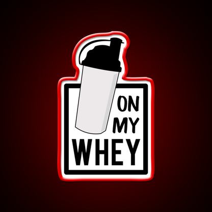 On My Whey Gym Fitness Led Neon Sign Rgb Color