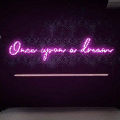 Once Upon A Dream Led Neon Sign | Shineneon