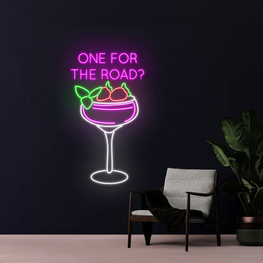 One For The Road Cocktail Led Sign