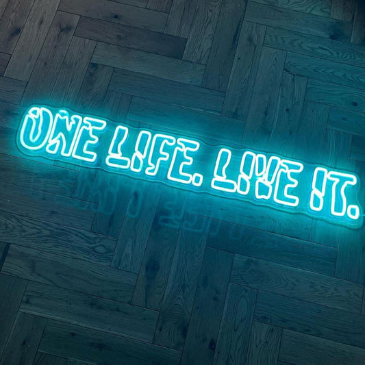 One Life Live It Led Sign Business Neon Sign