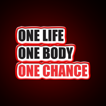 One Life One Body One Chance Gym Fitness Led Neon Sign Rgb Color