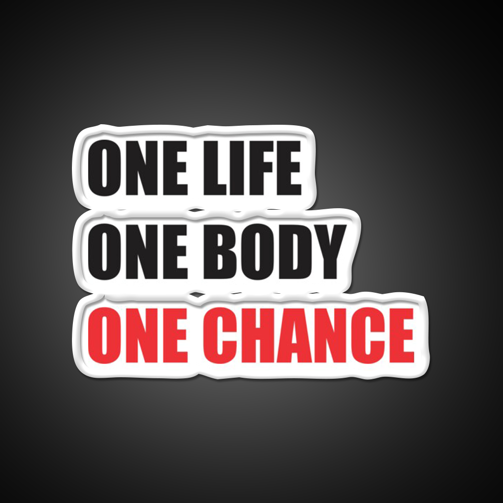 One Life One Body One Chance Gym Fitness Led Neon Sign Rgb Color