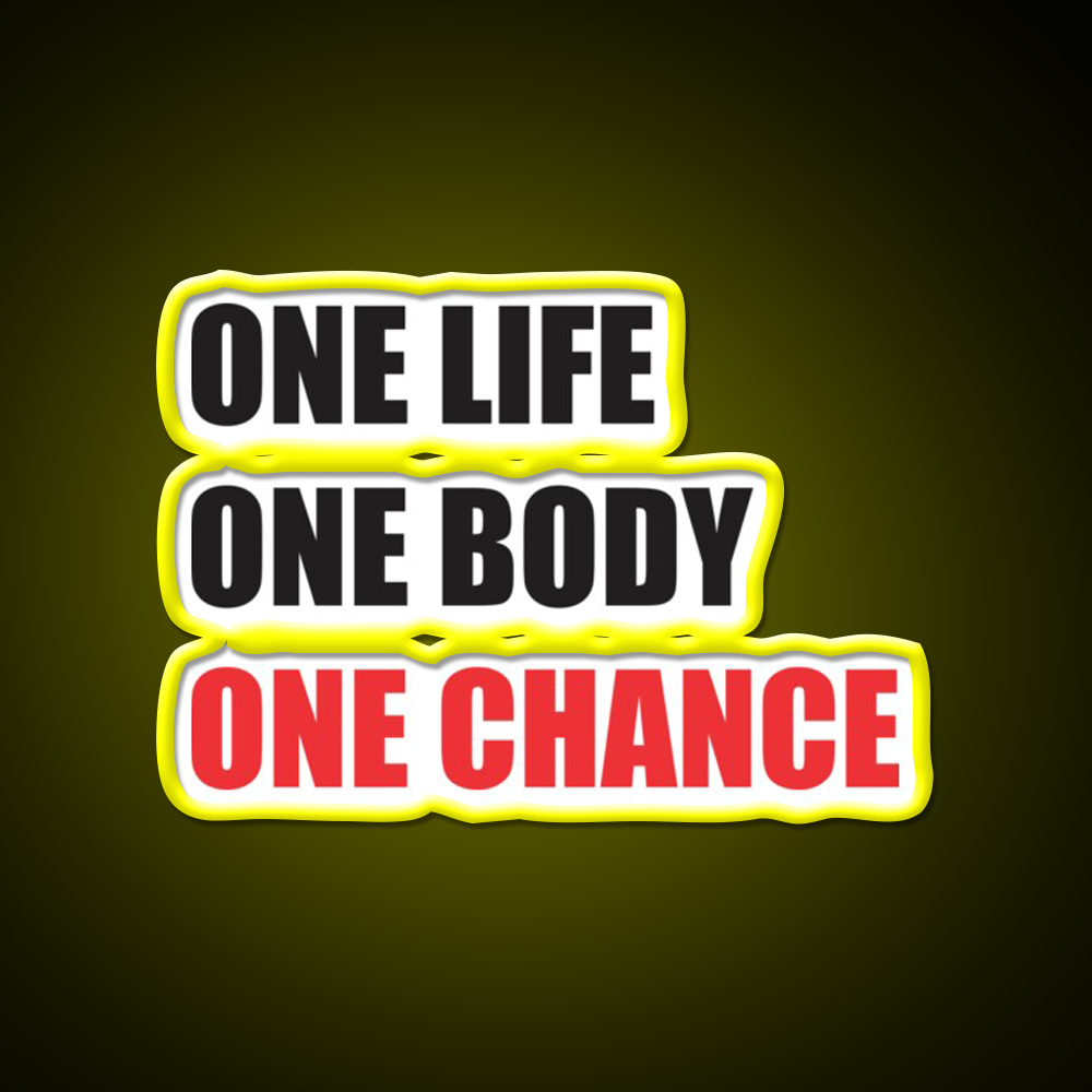 One Life One Body One Chance Gym Fitness Led Neon Sign Rgb Color
