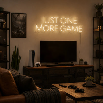 One More Game Neon Sign LED Neon Sign real lifestyle scene