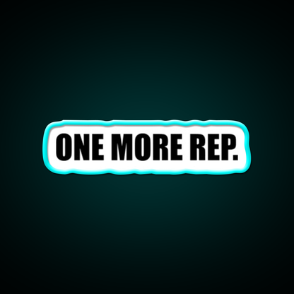 One More Rep Gym Fitness Led Neon Sign Fitness Room Sign Rgb Color